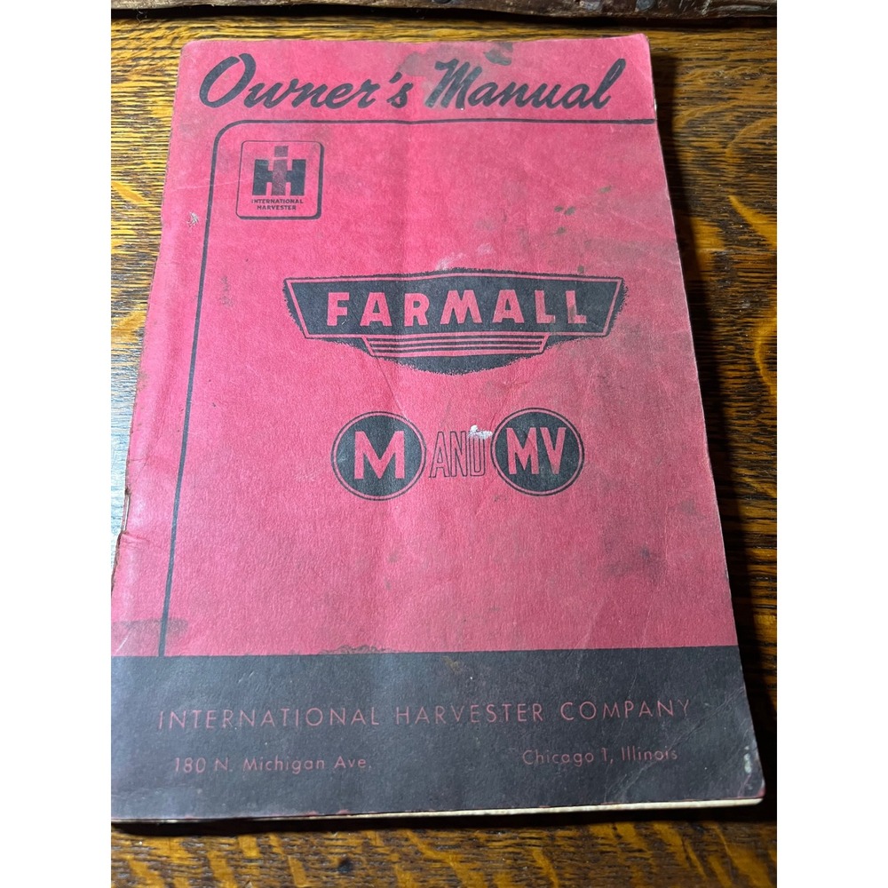 Vintage International Harvester Farmall M and MV Tractor Owner's Manual IH